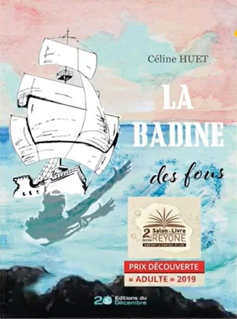 celine huet|Céline Huet : La Badine des fous .